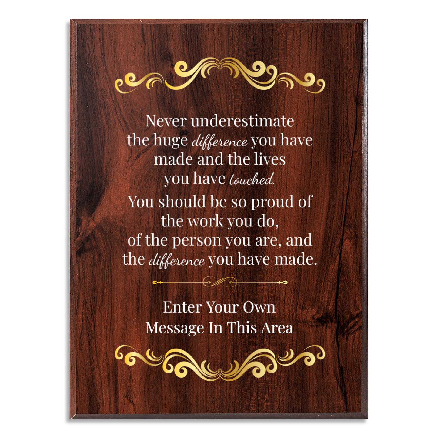 Never Underestimate The Difference You Can Make 9" x 12" UV Printed Luxury Award