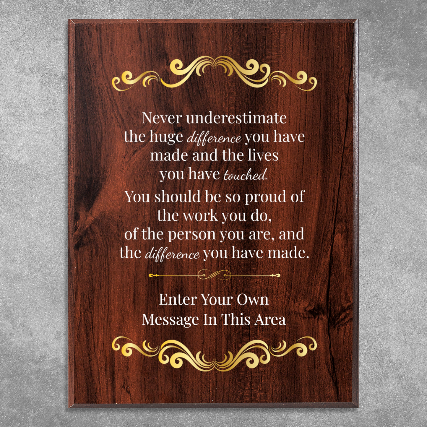 Never Underestimate The Difference You Can Make 9" x 12" UV Printed Luxury Award