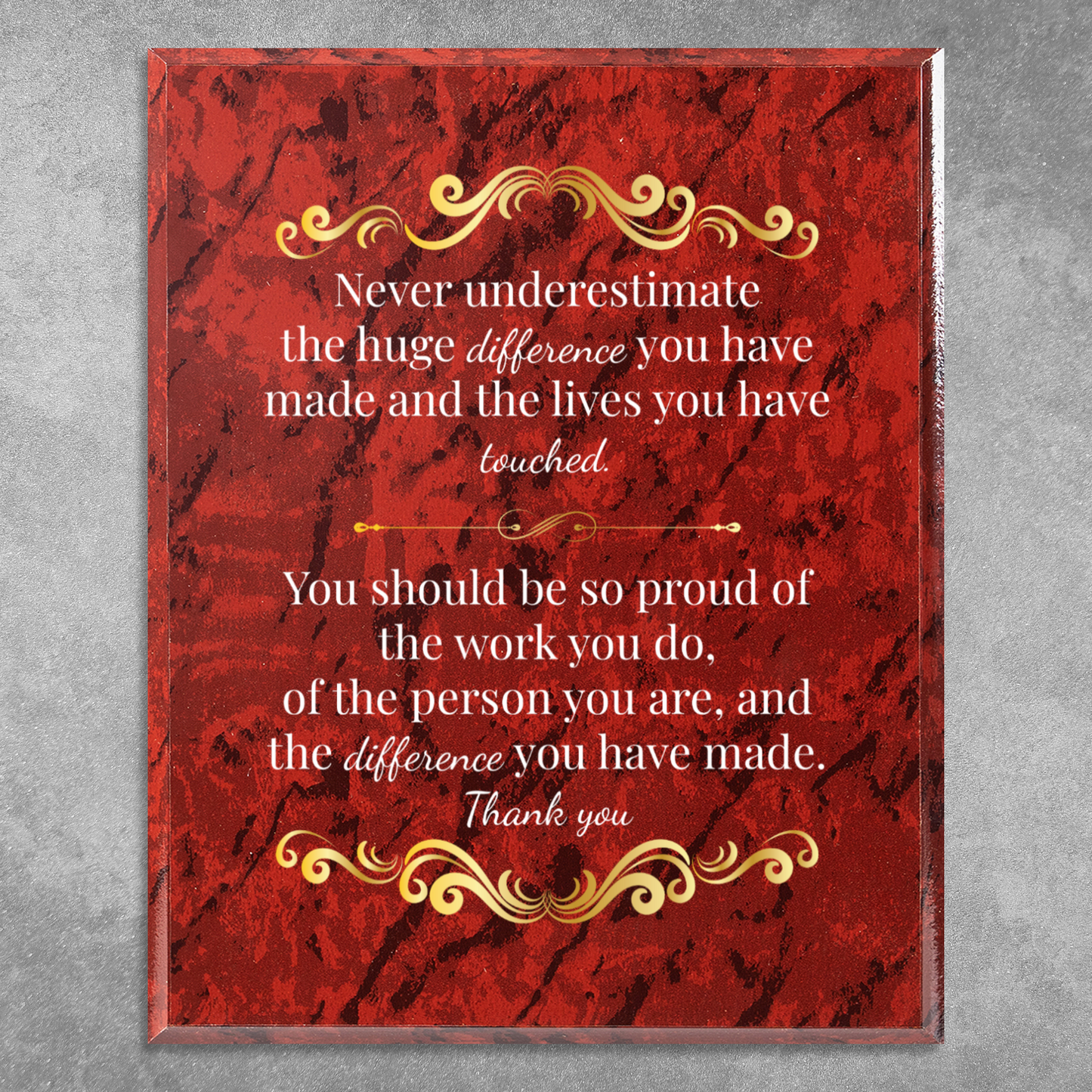 Never Underestimate The Difference You Can Make 8" x 10" UV Printed Luxury Award
