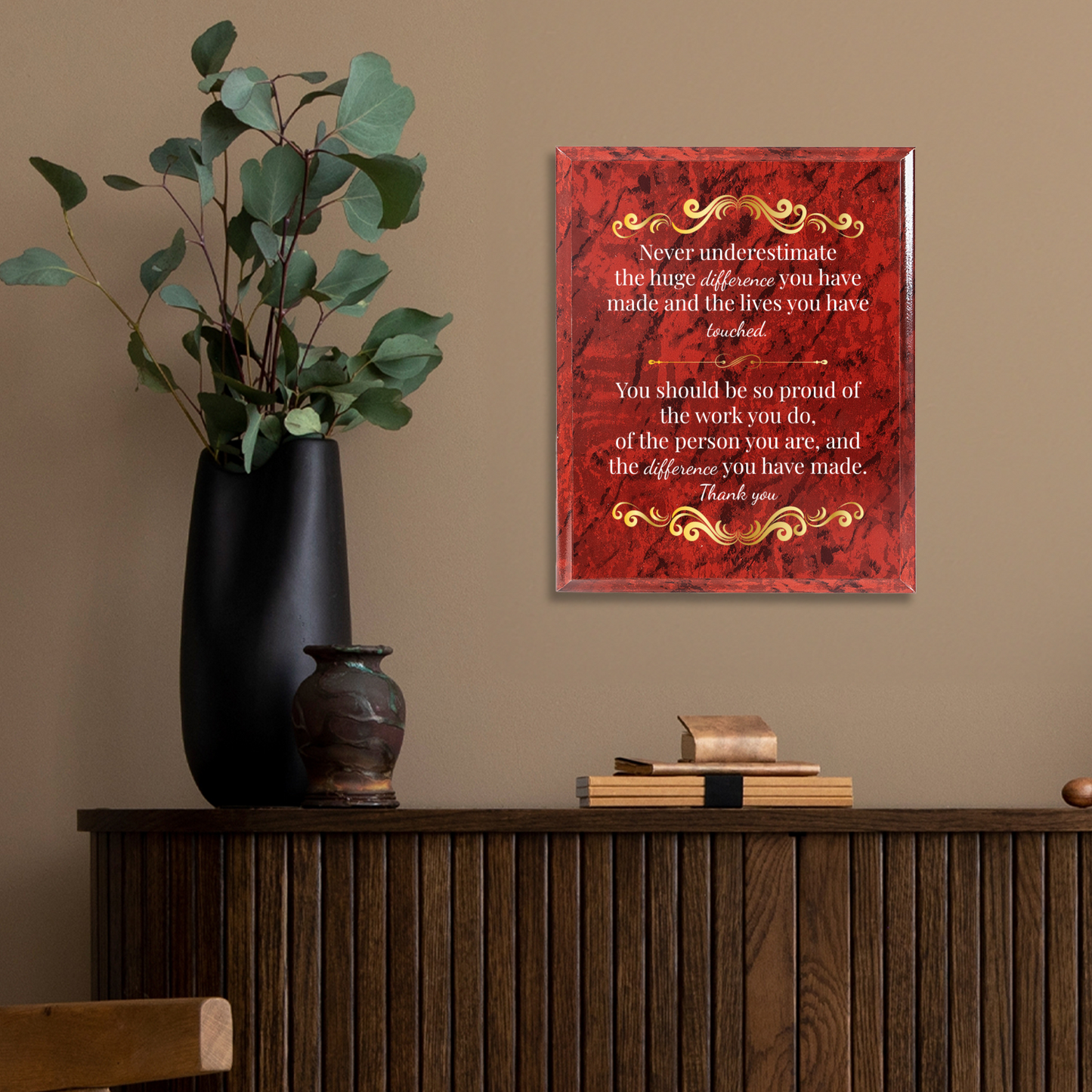 Never Underestimate The Difference You Make  12" x 15" UV Printed Luxury Award