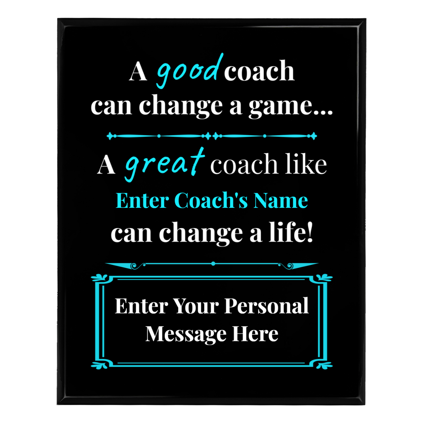 Personalized A Good Coach Can Change A Game 12" x 15" UV Printed Luxury Award