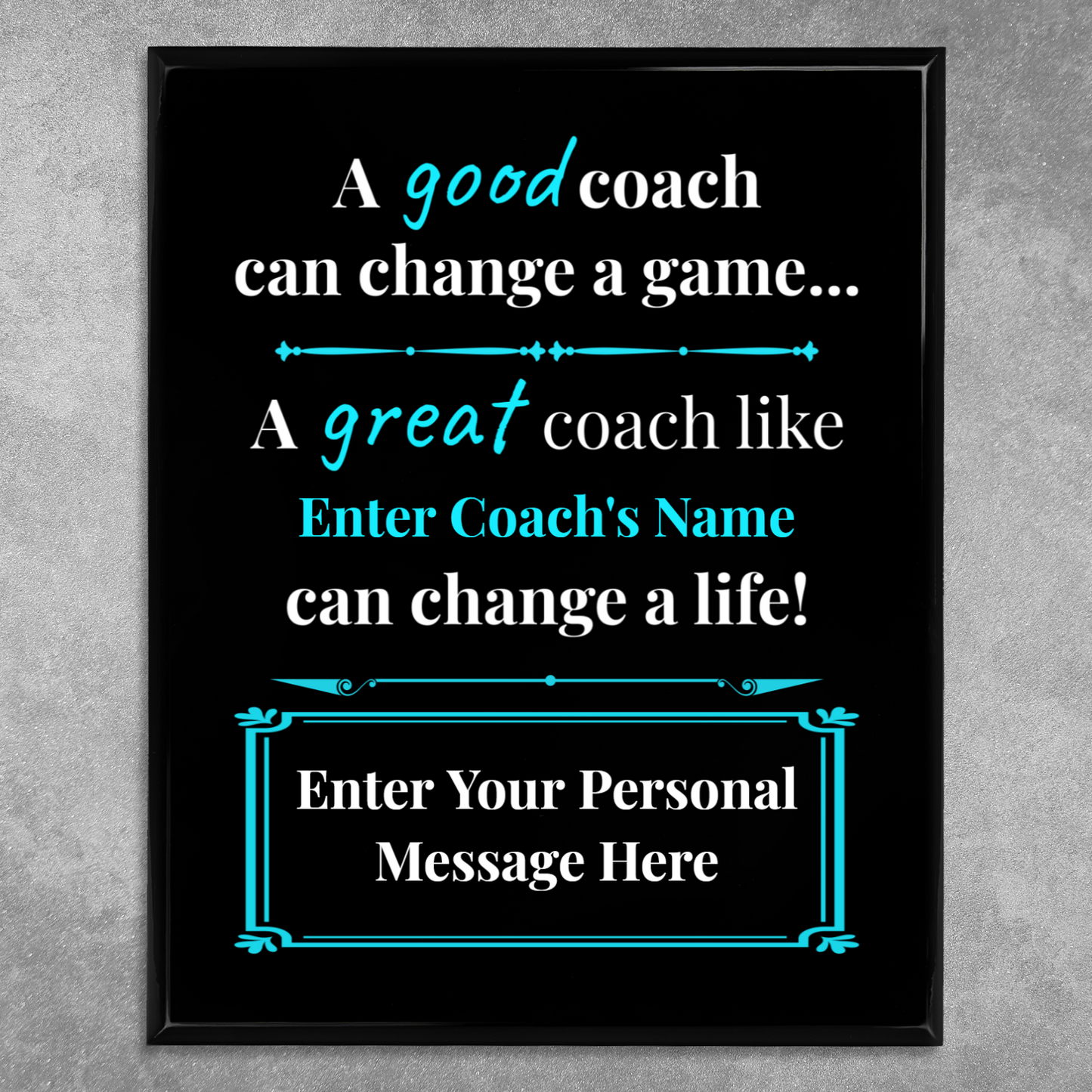 Personalized A Good Coach Can Change A Game 12" x 15" UV Printed Luxury Award