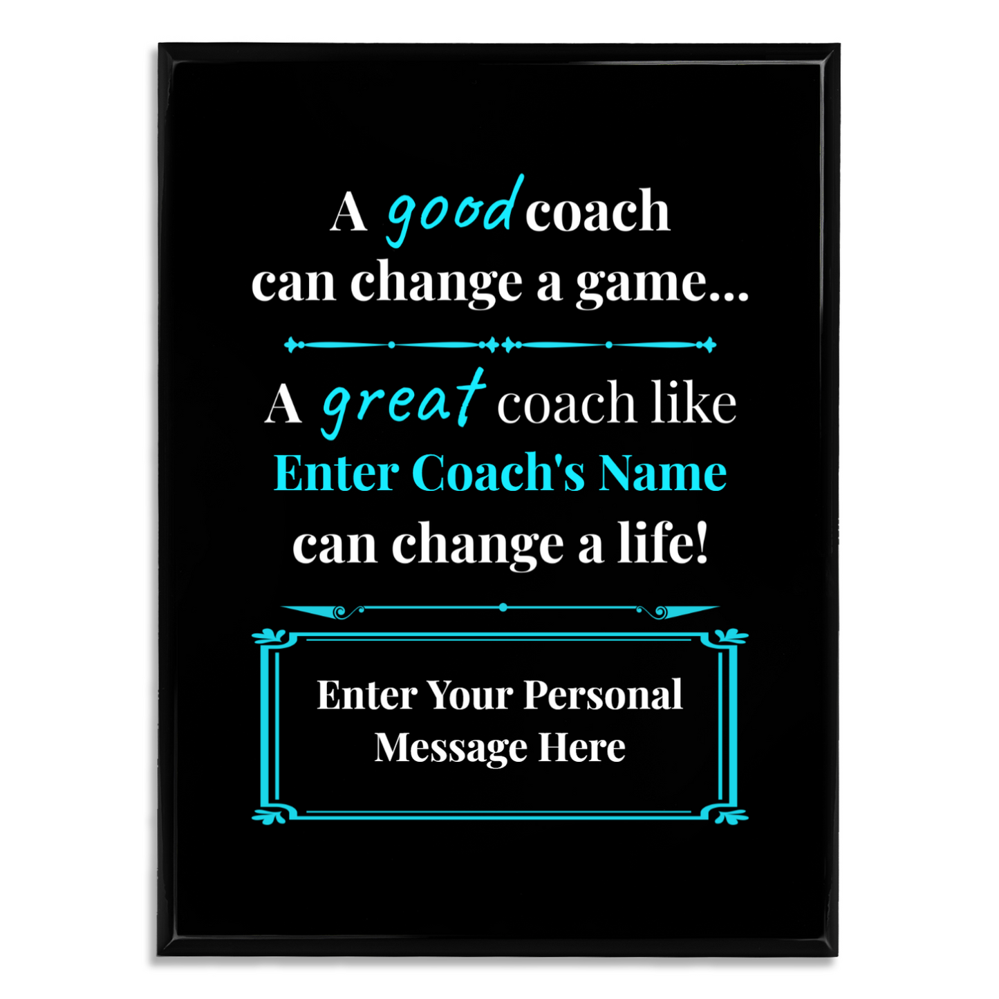 Personalized A Good Coach Can Change A Game 9" x 12" UV Printed Luxury Award