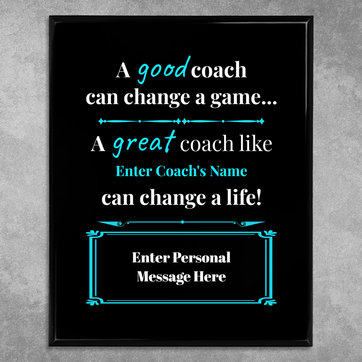 Personalized A Good Coach Can Change A Game  8" x 10" UV Printed Luxury Award