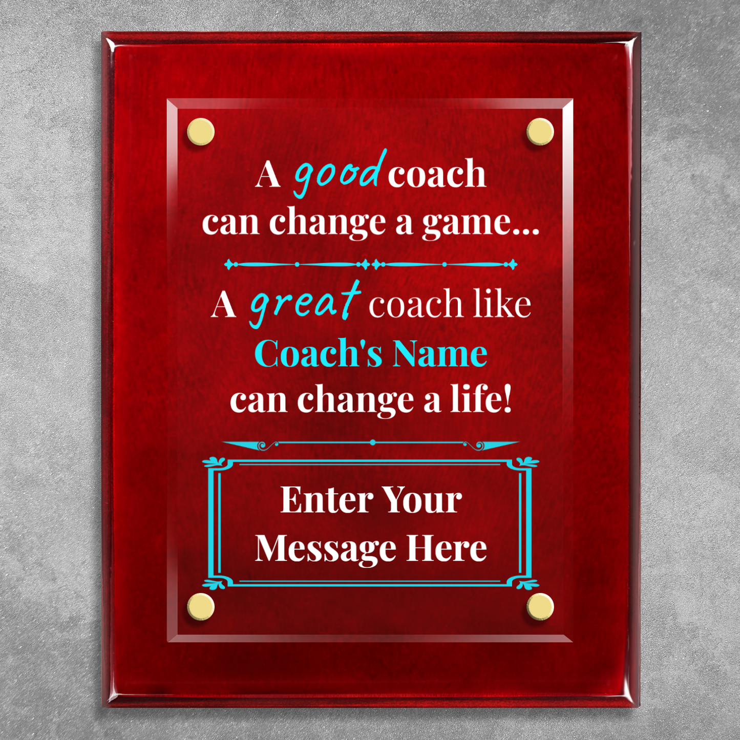 A Good Coach Can Change  A Game 8" x 10" High Gloss Piano Finish Photo Plaque