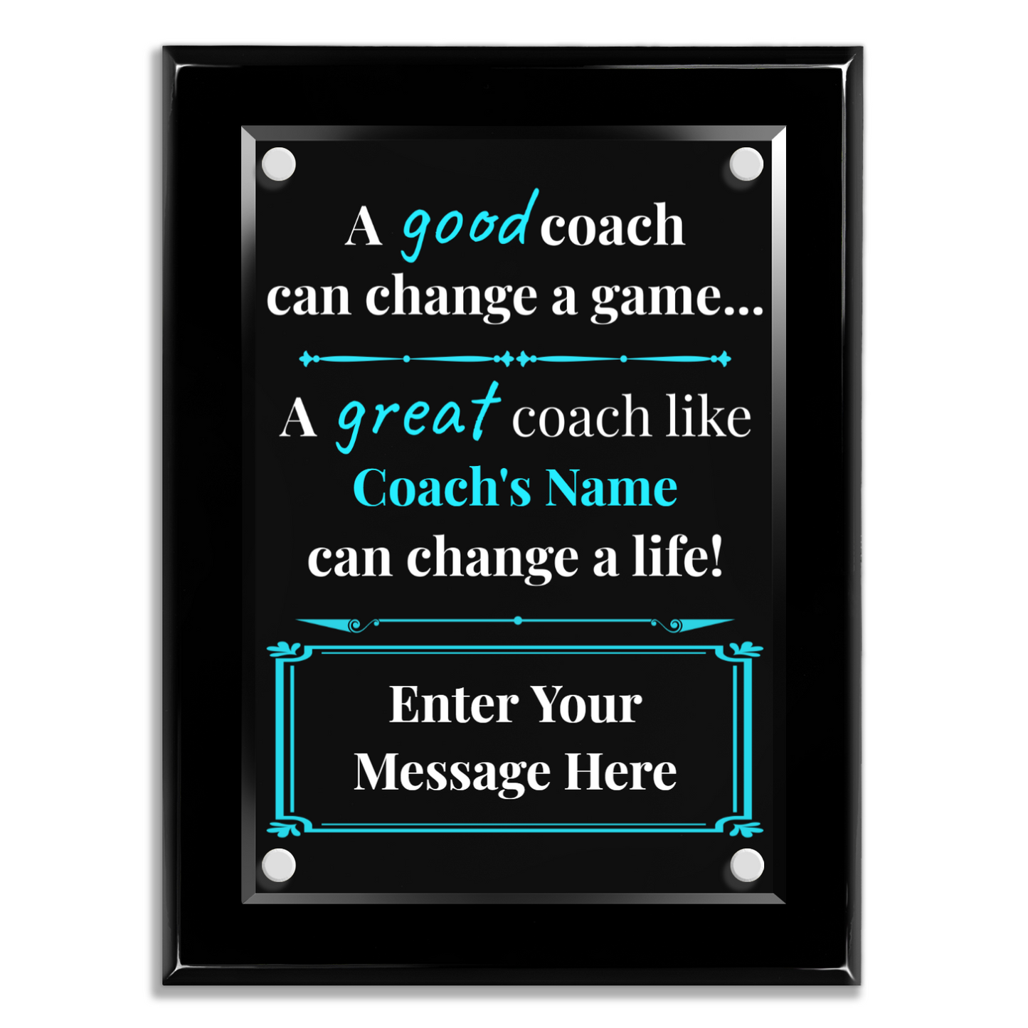 A Good Coach Can Change A Game 9" x 12" High Gloss Piano Finish Photo Plaque