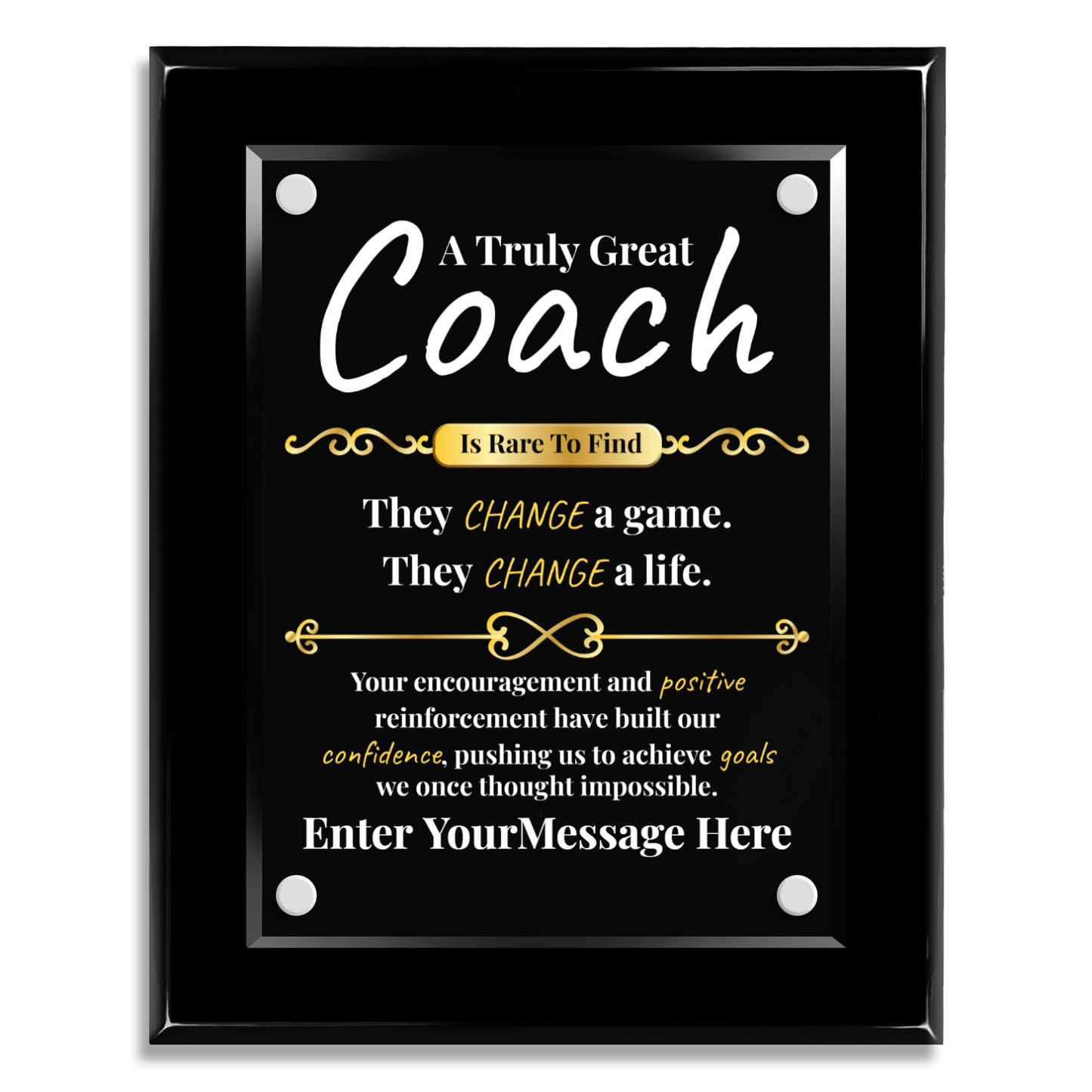 A Truly Great Coach 8" x 10" High Gloss Piano Finish Photo Plaque