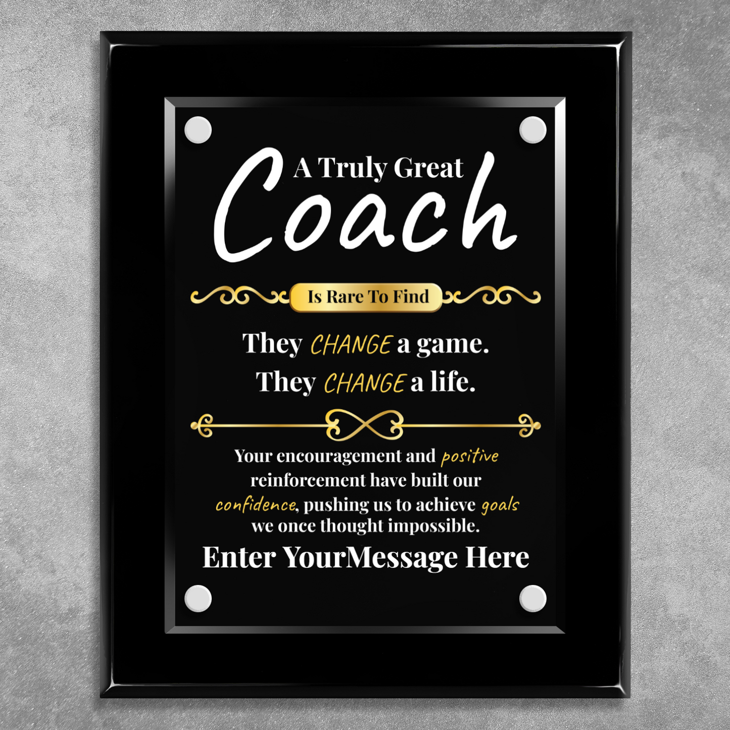 A Truly Great Coach 8" x 10" High Gloss Piano Finish Photo Plaque
